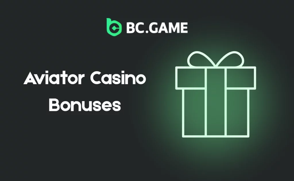 Aviator Casino Bonuses at BC.Game