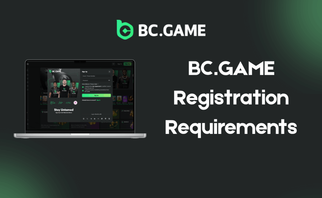 BC.GAME Registration Requirements