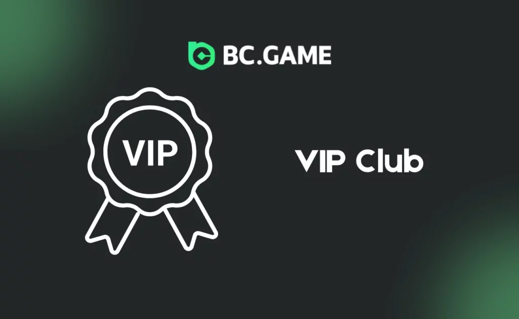 VIP Club at bc.casino