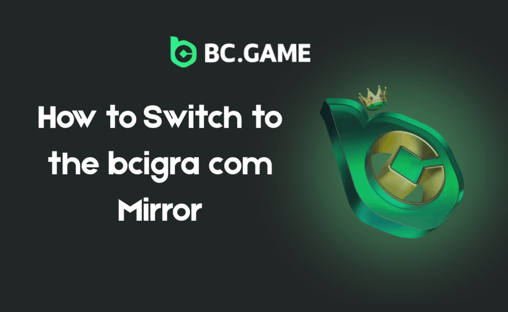 BC Game Switch BCigra.com